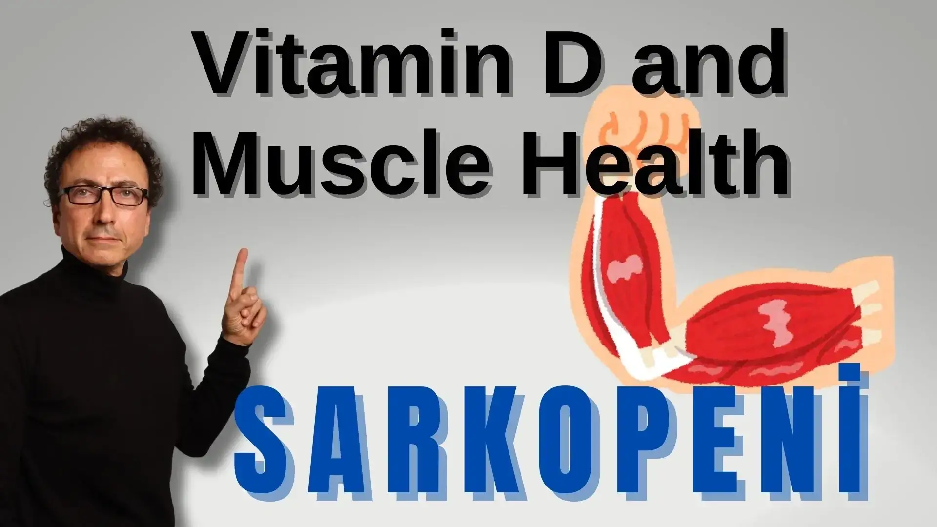 How Vitamin D Can Prevent Muscle Loss in the Elderly